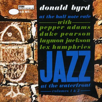 At the Half Note Cafe volumes 1 & 2,Donald Byrd