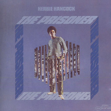 the prisoner,Herbie Hancock