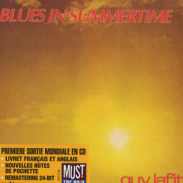 Blues in summertime,Guy Lafitte
