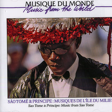 Sao Tom & Principe: Musiques de l'le du milieu,Sao Tom