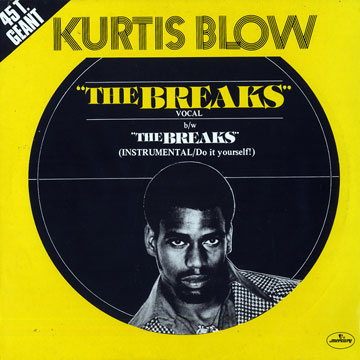 The Breaks,Kurtis Blow