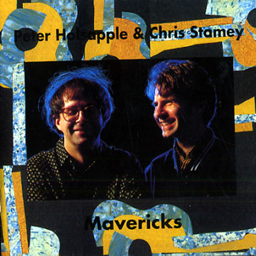 mavericks,Peter Holsapple , Chris Stamey