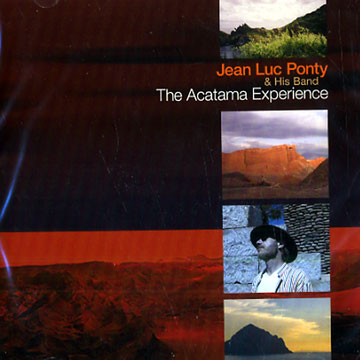 the acatama experience,Jean Luc Ponty