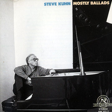 Mostly Ballads,Steve Kuhn