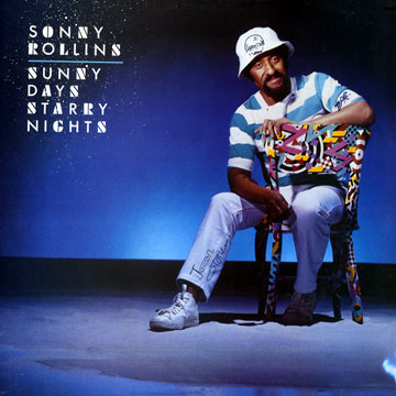 Sunny Days Starry Nights,Sonny Rollins