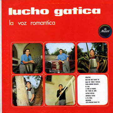 La voz romantica,Lucho Gatica