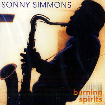 burning spirits,Sonny Simmons