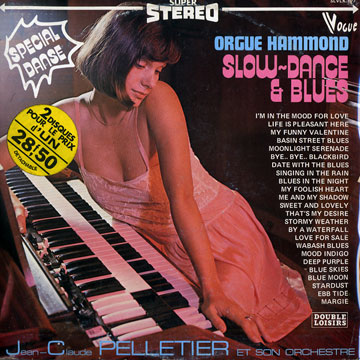 Orgue hammond - slow dance & blues,Jean-claude Pelletier