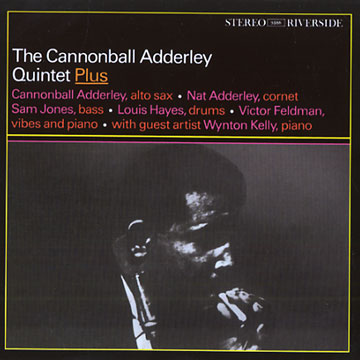 The Cannonball Adderley Quintet plus,Cannonball Adderley
