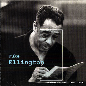 Alhambra - Oct. 29th, 1958,Duke Ellington