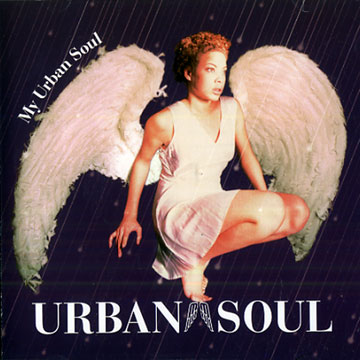 My urban soul, Urban Soul