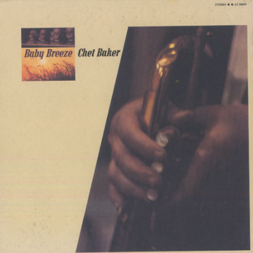 baby breeze,Chet Baker