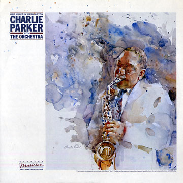 One night in Washington,Charlie Parker