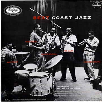 Best coast jazz,Walter Benton , Clifford Brown , Herb Geller , Joe Maini , Max Roach