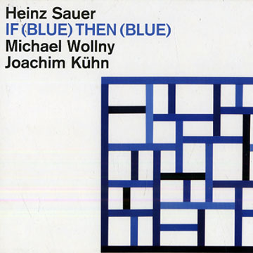 If (blue) then (blue),Heinz Sauer