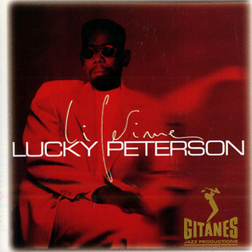 Lifetime,Lucky Peterson
