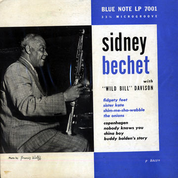 Sidney Bechet,Sidney Bechet