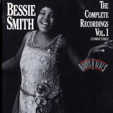 The complete Recordings vol.1: Bessie Smith,Bessie Smith