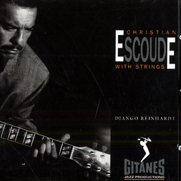 Plays Django Reinhardt,Christian Escoud