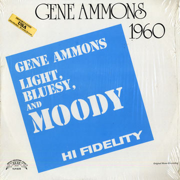 Light, bluesy & Moody,Gene Ammons