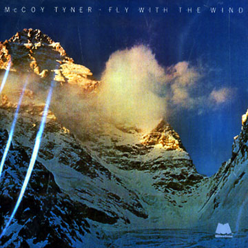 Fly with the wind,McCoy Tyner