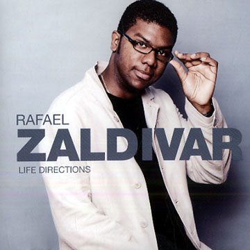 Life directions,Rafael Zaldivar