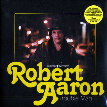 Trouble man,Robert Aaron