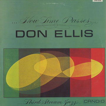 How time passes,Don Ellis