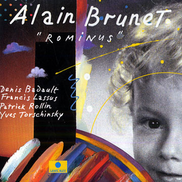 Rominus,Alain Brunet