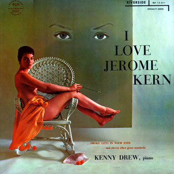I love Jerome Kern,Kenny Drew