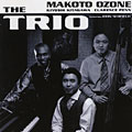 The Trio, Makoto Ozone