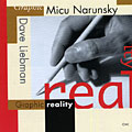 graphic reality, Dave Liebman , Micu Narunsky