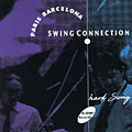 Paris Barcelona swing connection, Ramon Fossati