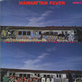Manhattan fever, Frank Foster