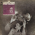 The Lester Young Story volume 1, Lester Young