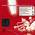 The Best of Miles Davis & John Coltrane (1955-1961), John Coltrane , Miles Davis