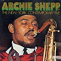 The New York Contemporary Five, Archie Shepp