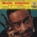 Buck Clayton et son orchestre, Buck Clayton
