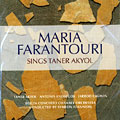 Sings Taner Akyol, Maria Farantouri