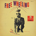 Free Wheeling The Ted Brown Sextet, Ted Brown