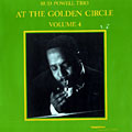At the Golden Circle volume 4, Bud Powell
