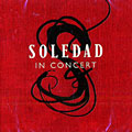 Soledad in concert,  Soledad