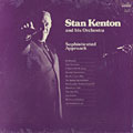 Sophisticated Approach, Stan Kenton