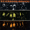 Westbrook-Rossini, Mike Westbrook