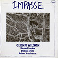 Impasse, Glenn Wilson