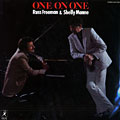 One on one, Russ Freeman , Shelly Manne