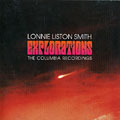 Explorations The Columbia Recordings, Lonnie Liston Smith