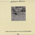 Guitares Drive, Vincent Le Masne , Bertrand Porquet