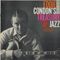 Eddie Condon's treasury of jazz, Eddie Condon