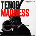 Tenor madness, Sonny Rollins